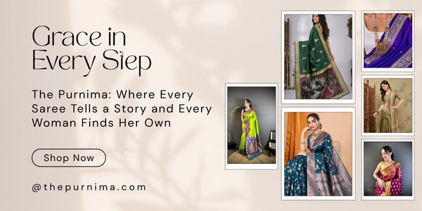 The Purnima: Where Every Saree Tells a Story and Every Woman Finds Her Own