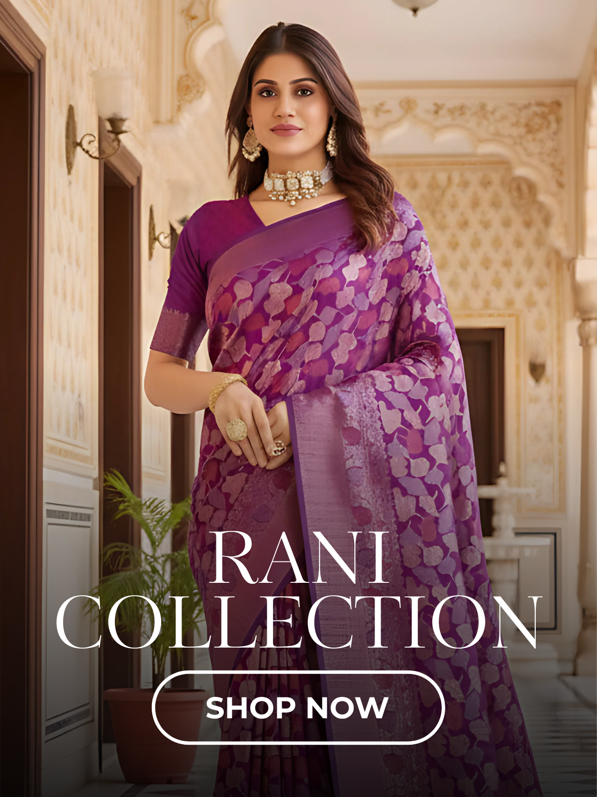 Rani Collection